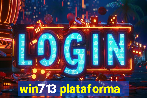 win713 plataforma